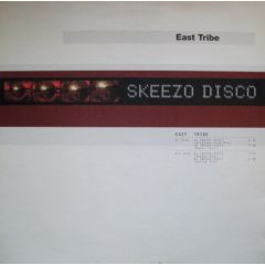 East Tribe - East Tribe - Skeezo Disco - Sound Of Barclay