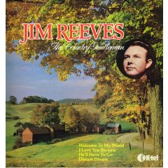 Jim Reeves - Jim Reeves - The Country Gentleman - K-Tel