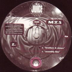 M.T.S - M.T.S - Brothers & Sisters - Juice Records 4