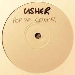 Usher - Usher - Pop Your Collar (Garage Remixes) - White