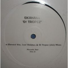 Skahana - Skahana - St Tropez - Phonetic Recordings