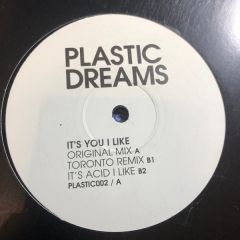 Plastic Dreams - Plastic Dreams - It's You I Like - Plastic Dreams 2