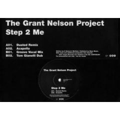 Grant Nelson Project - Grant Nelson Project - Step 2 Me - Vc Recordings