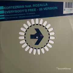 Kortezman Feat. Rozalla - Kortezman Feat. Rozalla - Everybody's Free - 06 Version - Loud Bit Records