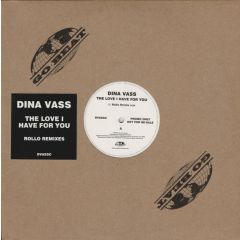 Dina Vass - Dina Vass - The Love I Have For You (Rollo Remix) - Go Beat