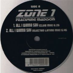 Zone 1 - Zone 1 - All I Wanna Say - Funhouse