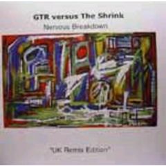 Gtr Vs The Shrink - Gtr Vs The Shrink - Nervous Breakdown - Essential Dance