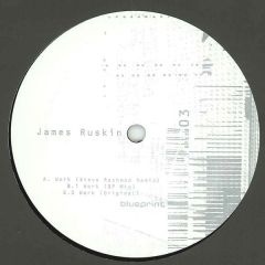 James Ruskin - James Ruskin - Work - Blueprint