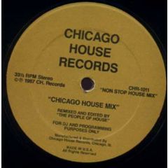 The People Of House - The People Of House - Chicago House Mix - Chicago House Records