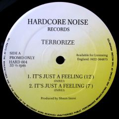 Terrorize - Terrorize - It's Just A Feeling - Hardcore Noise