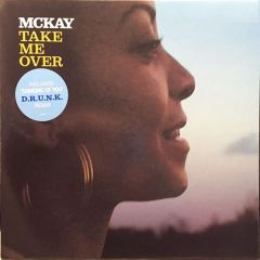 Mckay - Mckay - Take Me Over - Go Beat