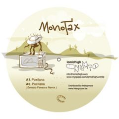 Monotax - Monotax - Poxilana - Lomidhigh Unlimited 1