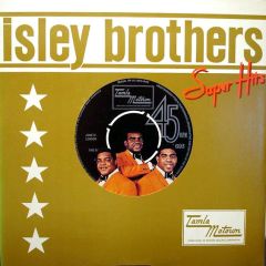 Isley Brothers - Isley Brothers - Super Hits - Tamla Motown