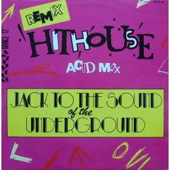 Hithouse - Hithouse - Jack To The Sound (Remix) - Supreme