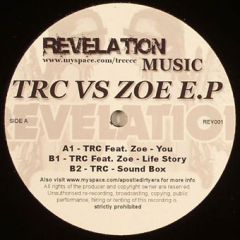 Trc Vs Zoe - Trc Vs Zoe - Trc Vs Zoe EP - Revelation