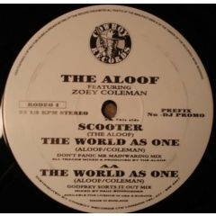 The Aloof - The Aloof - Scooter / The World As One - Cowboy