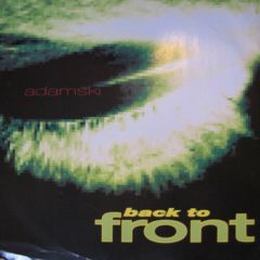 Adamski - Adamski - Back To Front - MCA