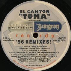 El Cantor - El Cantor - Toma (1996 Remixes) - Digital Dungeon