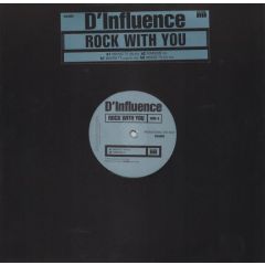 D'Influence - D'Influence - Rock With You - Echo