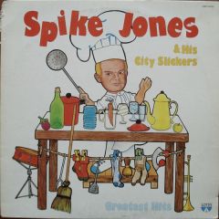 Spike Jones & His City Slickers - Spike Jones & His City Slickers - Greatest Hits - Lotus