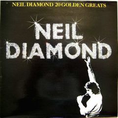 Neil Diamond - Neil Diamond - 20 Golden Greats - MCA
