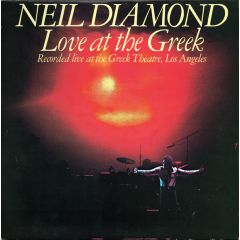 Neil Diamond - Neil Diamond - Love At The Greek - CBS
