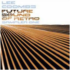 Lee Coombs - Lee Coombs - Future Sound Of Retro (Sampler 1) - Finger Lickin