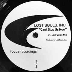 Lost Soul - Lost Soul - Can't Stop Us Now - Focus Records