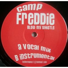 Camp Freddie - Camp Freddie - Blow My Whistle - Los Hermanos