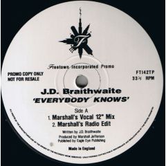 J.D. Braithwaite - J.D. Braithwaite - Everybody Knows - Freetown Inc