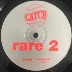Sweat - Sweat - Underground Vibe - Catch