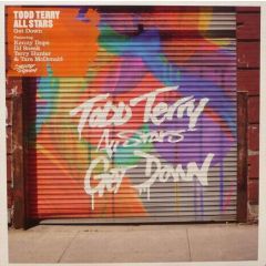 Todd Terry All Stars Ft. Tara Mcdonald - Todd Terry All Stars Ft. Tara Mcdonald - Get Down (2008) (Disc 1) - Strictly Rhythm