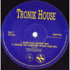 Tronik House - Tronik House - Straight Outta Hell (Remixes) - Network