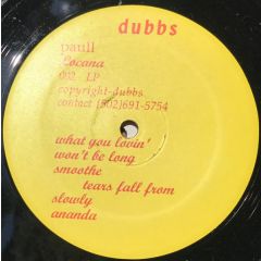 dubbs - dubbs - Paull Locana - Not On Label