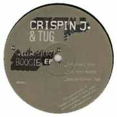 Crispin J Glover & Tug - Crispin J Glover & Tug - Quicksilver Boogie EP - Discfunction