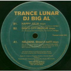 DJ Big Al - DJ Big Al - Haldane, Shout It Out! - Trance Lunar Records