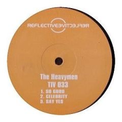 The Heavymen - The Heavymen - So Good - Reflective