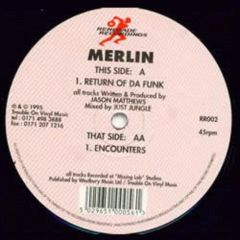 Merlin - Merlin - Return Of Da Funk - Renegade Rec