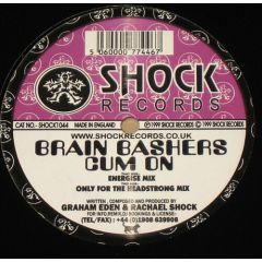 Brain Bashers - Brain Bashers - Cum On - Shock Records