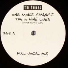 Tm Vs Nine Lives - One More Chance - Tm Tunez