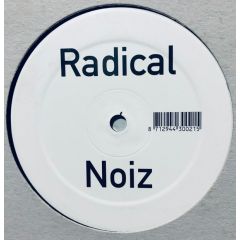 Radical Noiz - Radical Noiz - In & Out - White