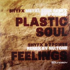 Shy Fx - Shy Fx - Plastic Soul (D Bridge Metal Soul Mix) - Digital Soundboy