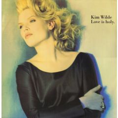 Kim Wilde - Kim Wilde - Love Is Holy - MCA