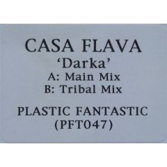 Casa Flava - Casa Flava - Darka - Plastic Fantastic 