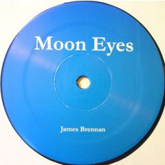 James Brennan - James Brennan - Moon Eyes - Moon Eyes 1