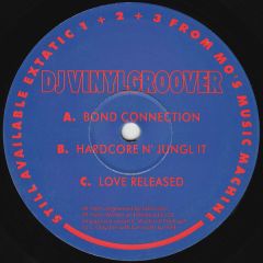 DJ Vinylgroover - DJ Vinylgroover - Bond Connection - Extatic
