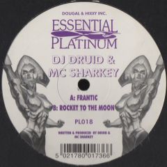 DJ Druid & MC Sharkey - DJ Druid & MC Sharkey - Frantic - Essential Platinum