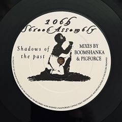 10th St Assembly - 10th St Assembly - Shadows Of The Past (Remixes) - Black Sunshine