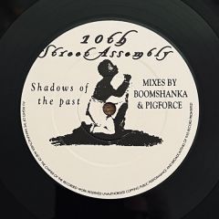 10th St Assembly - 10th St Assembly - Shadows Of The Past (Remixes) - Black Sunshine