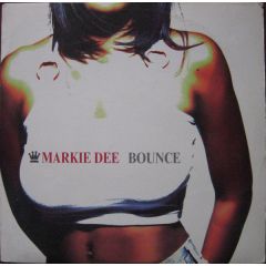 Markie Dee - Markie Dee - Bounce - Crave